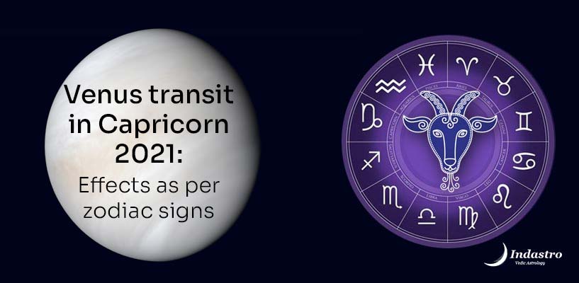 Venus transit in Capricorn 2021: Effects as per zodiac signs 