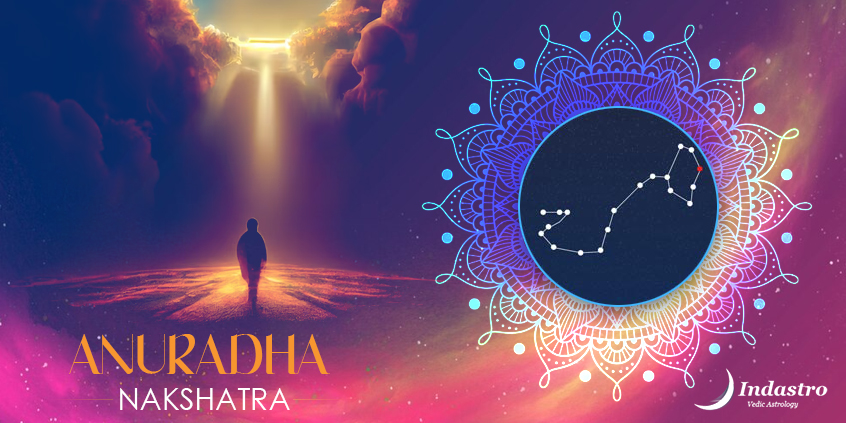Anuradha Constellation - Personality & Traits