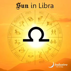 Sun in Libra Sun in Tula Rashi Vedic Astrology