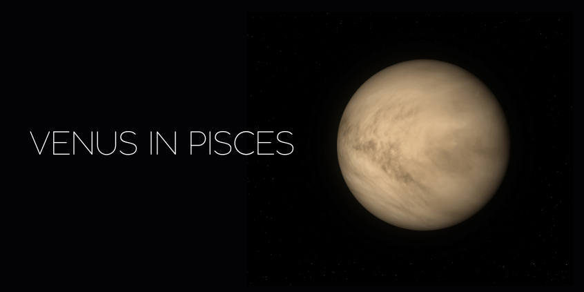 Venus in Pisces – Astrological Insights