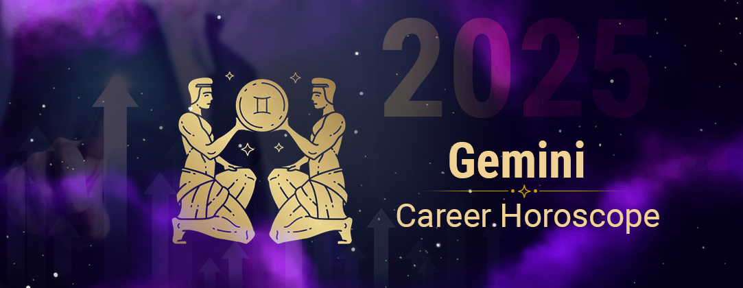 2025 Gemini Career horoscope