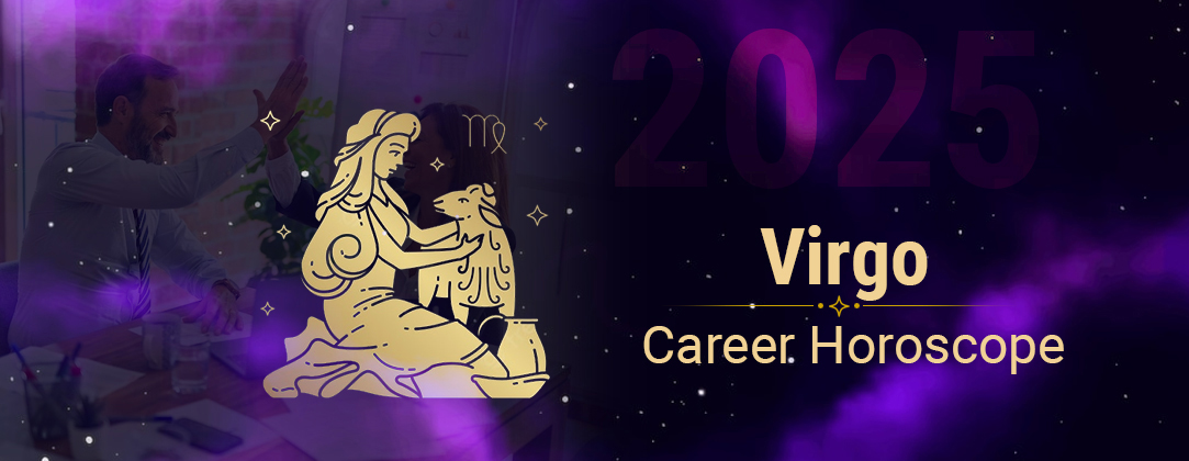 2025 Virgo Career horoscope 